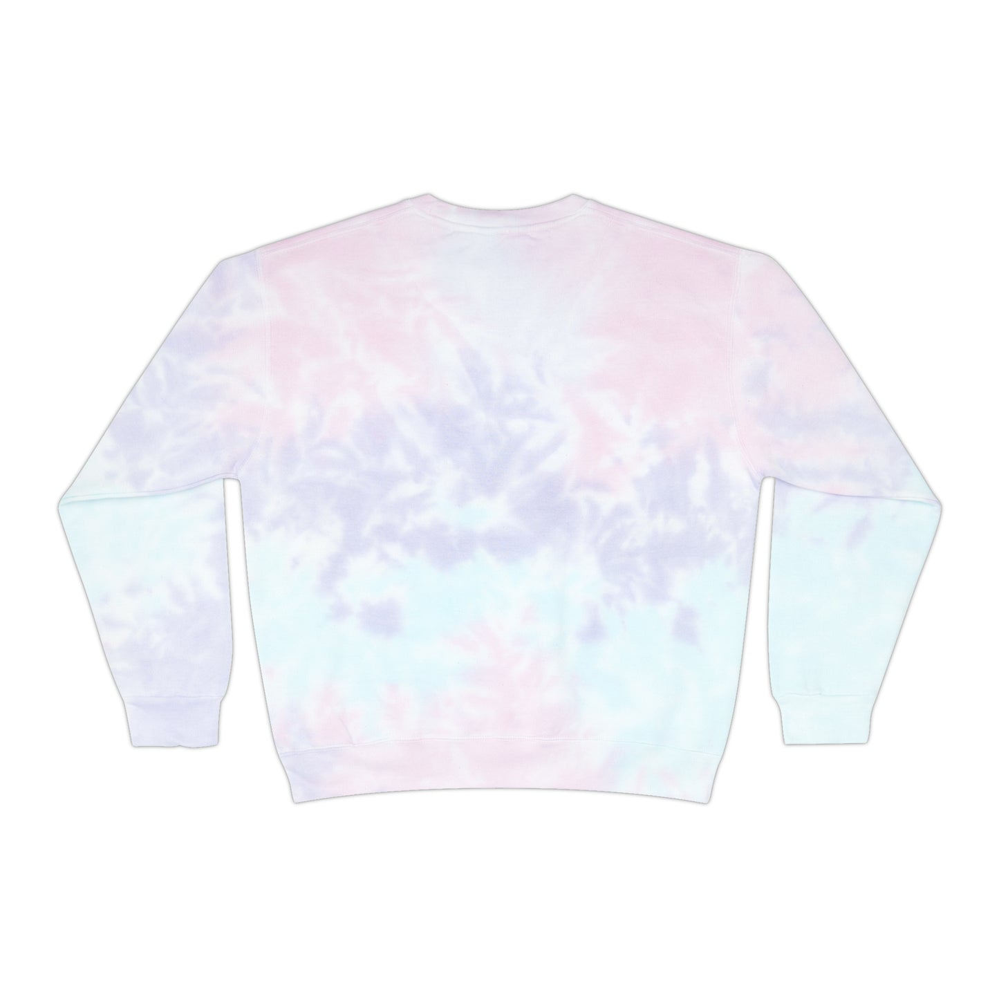 IF YOU CAN READ THIS Tie-Dye Sweatshirt