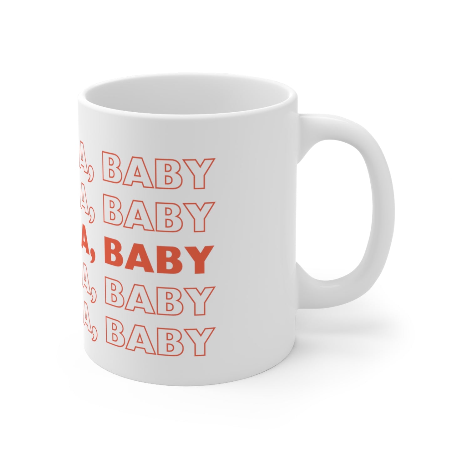 I'M VANILLA, BABY Ceramic Mug 11oz